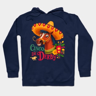 Cinco de derby horse Hoodie